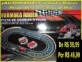 FÓRMULA RACER PISTA DE CORRIDA Á PILHAS R$ 49,99